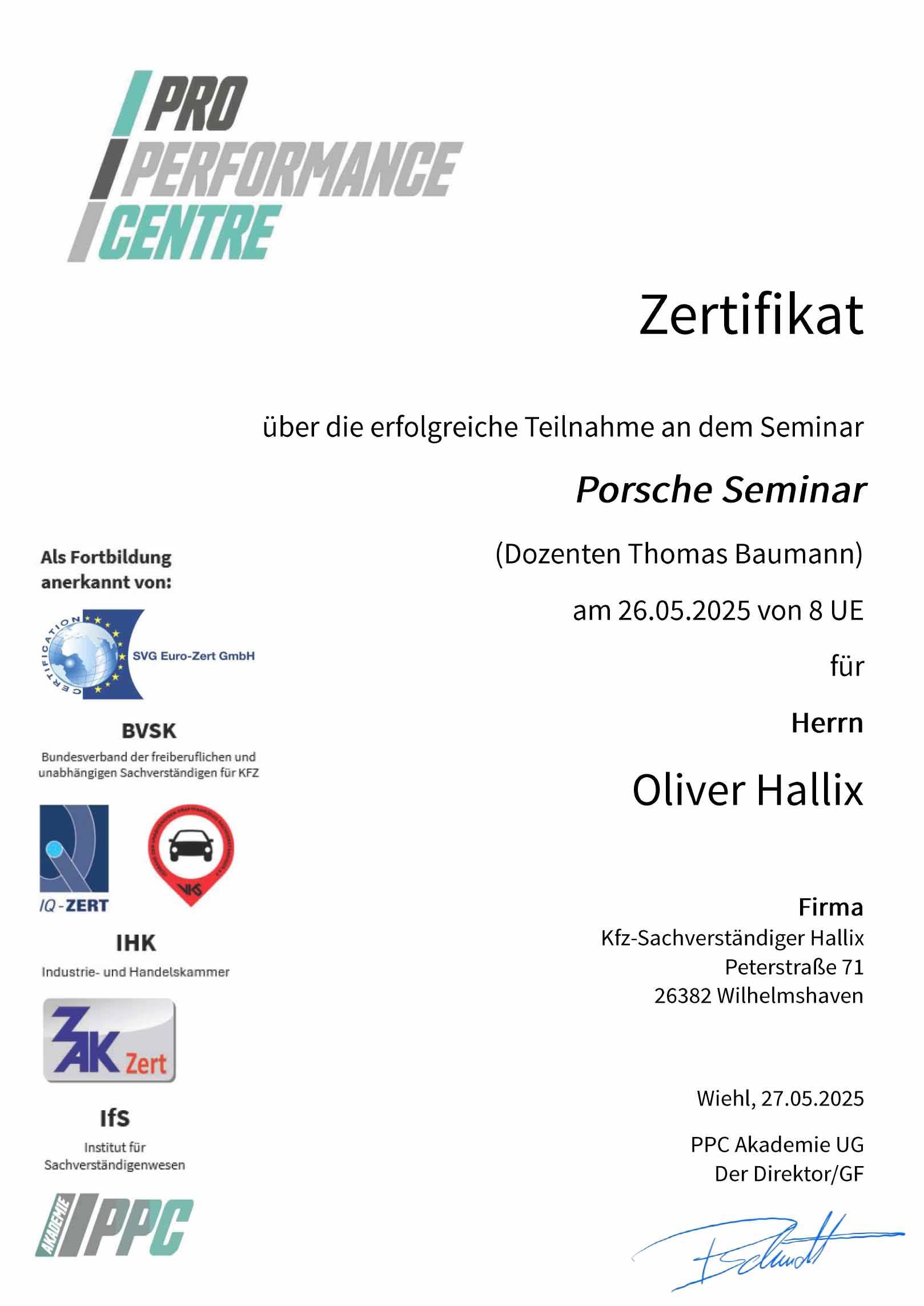 Zertifikat Porsche Seminar Oliver Hallix PPC